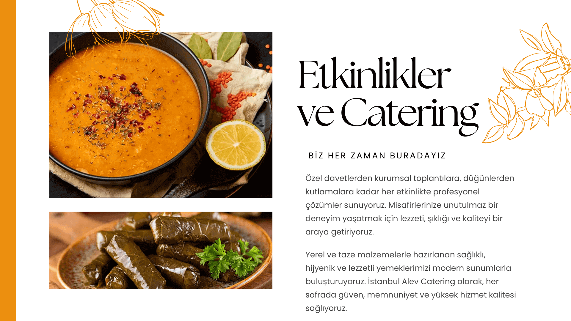 Catering hizmetimizden bir görsel - Özel tasarım masa düzenleri